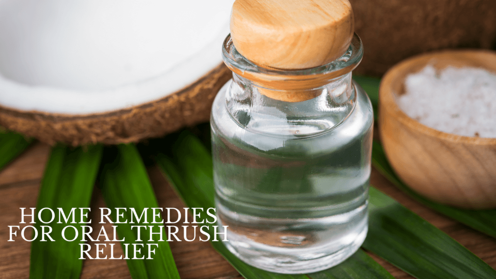 home remedies for oral thrush relief